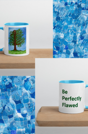 Mug with Color Inside Be Perfectly Flawed