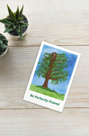 Standard Postcard Be Perfectly Flawed